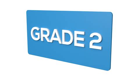 Grade 2 | Grade 2 Signage