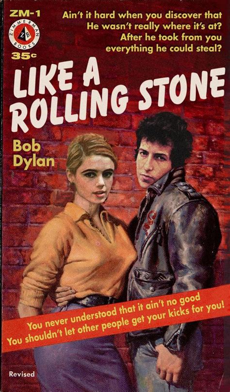 Bob Dylan "Like A Rolling Stone" Pulp Novel Mashup Art Print | Bob ...