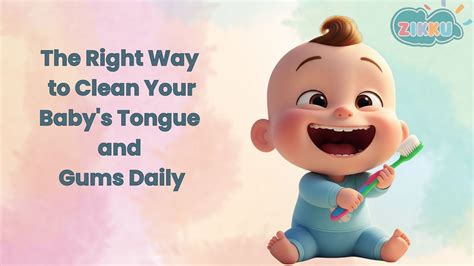 How to Clean Your Baby's Tongue and Gums Daily: A Complete Parent's Gu ...