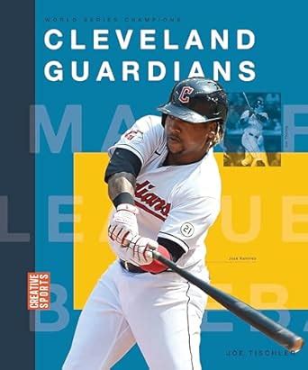Cleveland Guardians (Creative Sports: World Series Champions ...