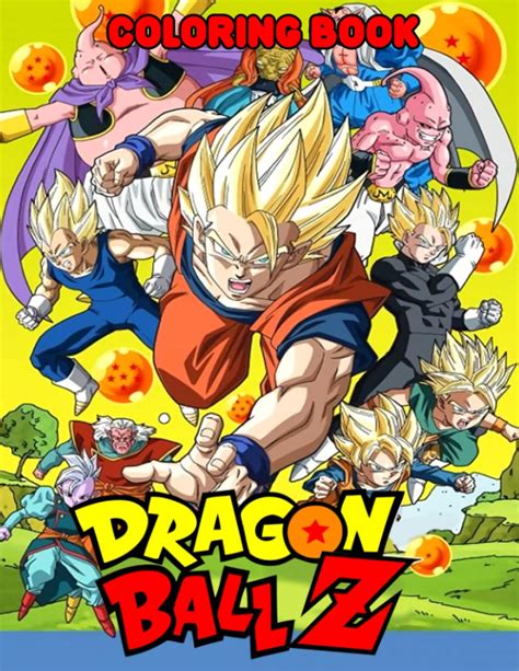 Buy Drágon Bàll Z Coloring Book: 120+ Great Coloring Pages For Kids ...