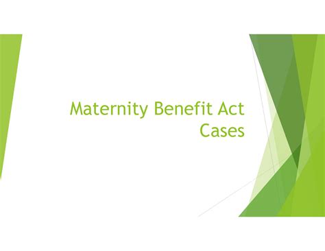 Cases on maternity benefit Act - Maternity Benefit Act Cases Sunita vs ...