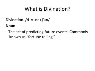 Image result for Divination Explained