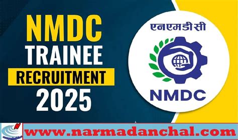 NMDC Recruitment 2025 : राष्ट्रीय खनिज विकास निगम में निकली बंपर पदों ...