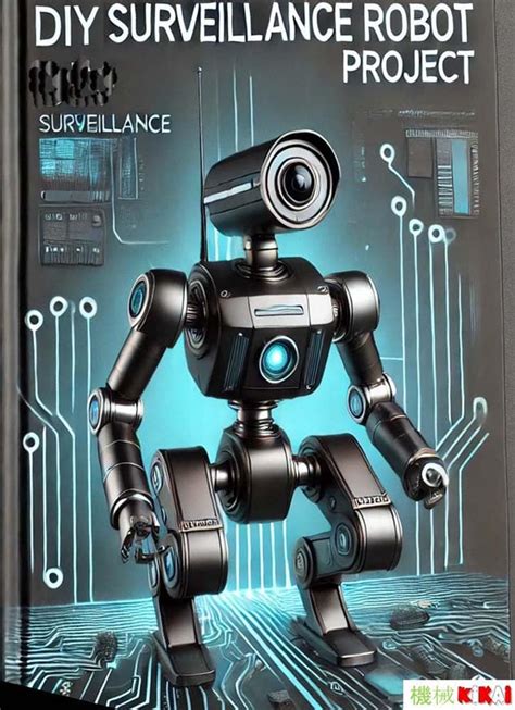 DIY Surveillance Robot: DIY ROBOT PROJECT (DIY Robotics & Automation ...