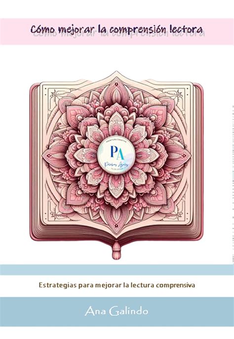 Mejorar la comprension lectora : Estrategias para mejorar la lectura ...