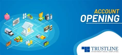 Trustline Online Account Open Process, Forms and Fees and Details