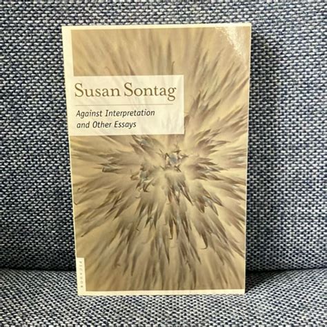 Against Interpretation by Susan Sontag