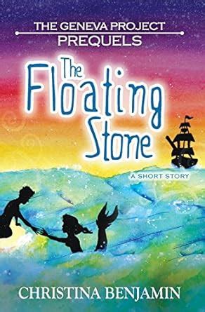 Buy The Floating Stone (Geneva Project: Prequels) Book Online at Low ...