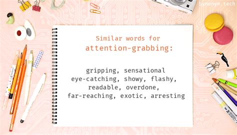 Attention-grabbing synonyms that belongs to adjectives