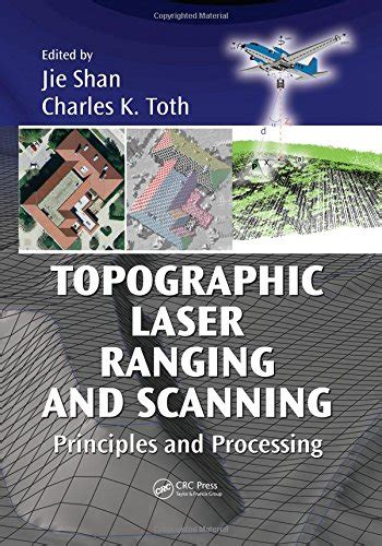 Topographic Laser Ranging and Scanning: Principles and Processing ...