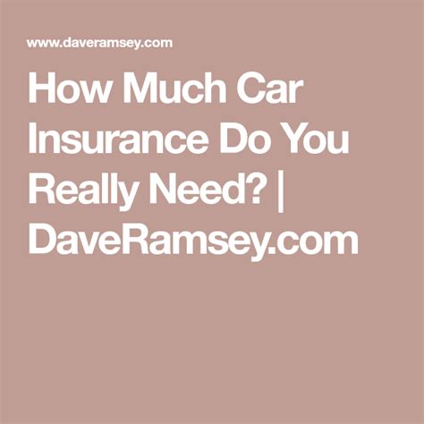 Dave Ramsey How Much Car Insurance - Life Insurance Quotes
