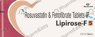Lipirose F 5mg Strip Of 10 Tablets: Uses, Side Effects, Price & Dosage ...