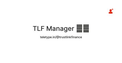 TLF Manager 👨‍💻 — Teletype