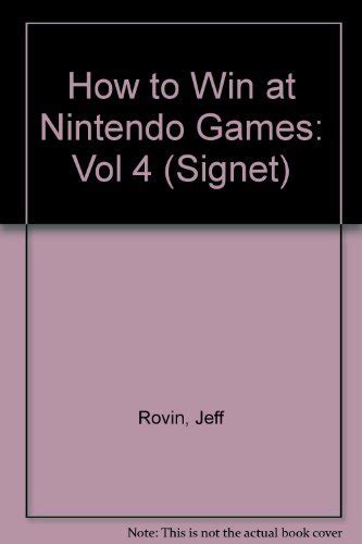 Buy How to Win at Nintendo Games Vol 4 (Signet) Book Online at Low ...