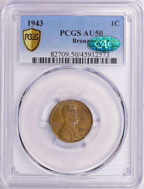 1943 Lincoln Cent Bronze/Copper PCGS AU-50 BN CAC Offered by ...