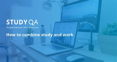 StudyQA — How to combine study and work