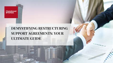 Demystifying restructuring support agreements: Your ultimate guide ...
