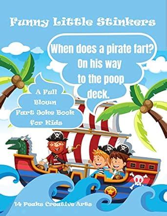 Funny Little Stinkers: A full blown Fart Joke Book for kids eBook ...