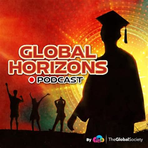 Global Horizons - The Australian International Education Podcast ...