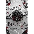 A Bargain So Bloody : Drake, Vasilisa: Amazon.in: Books