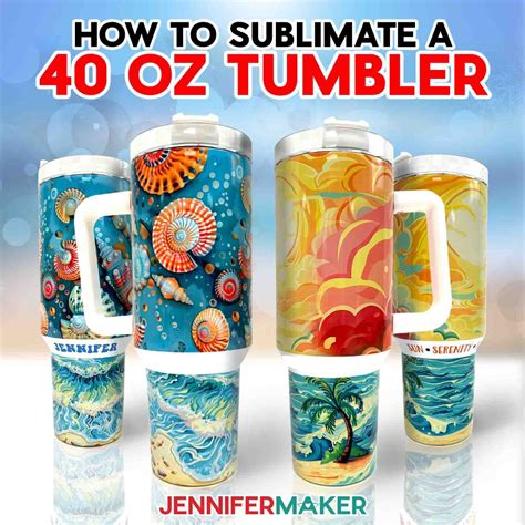 How To Sublimate A 40 oz Tumbler With A Handle - Jennifer Maker