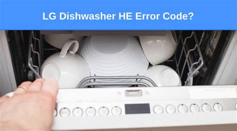 Image result for LG Studio Dishwasher. He Error Code
