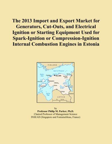 The 2013 Import and Export Market for Generators, Cut-Outs, and ...