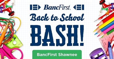 BancFirst Shawnee Back to School Bash, 1939 N Harrison St, Shawnee, OK ...