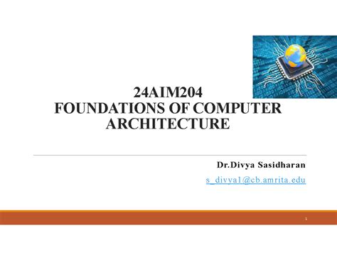 24AIM204 FOUNDATIONS OF COMPUTER ARCHITECTURE: Module 1 Notes - Studocu