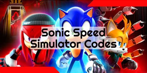 Sonic Speed Simulator Codes 的图像结果