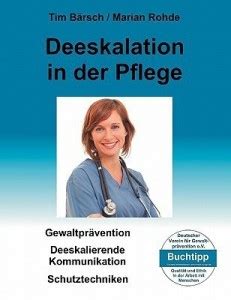 Deeskalation in der Pflege: Buy Deeskalation in der Pflege by Baersch ...