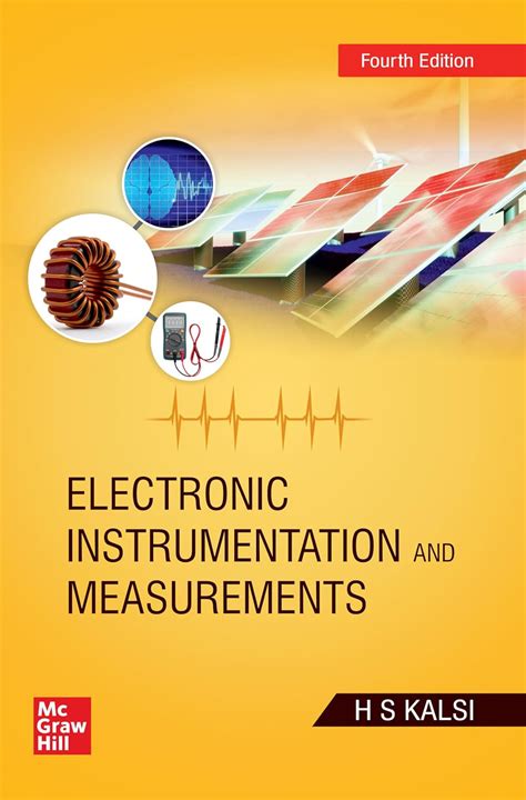 Electronic Instrumentation and Measurements | 4th Edition : H S Kalsi ...