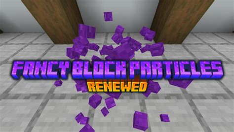 Image result for Fancy Block Particles Mod