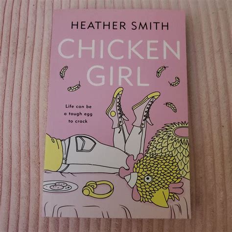 Chicken Girl by Heather Smith
