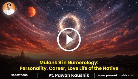 Mulank 9 in Numerology: Personality & Career