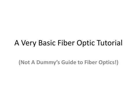Fibre Optics Tutorial 的图像结果