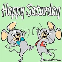 Image result for Good Morning Happy Saturday Funny