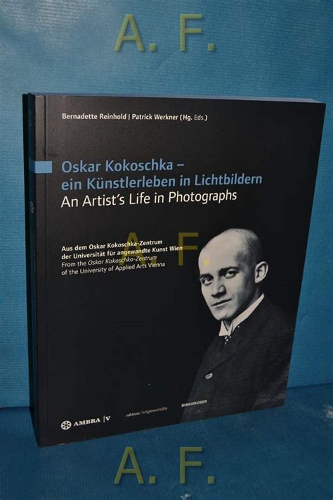 Buy Oskar Kokoschka – ein Künstlerleben in Lichtbildern Oskar Kokoschka ...