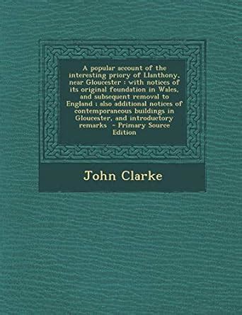 Amazon.in: Buy A Popular Account of the Interesting Priory of Llanthony ...