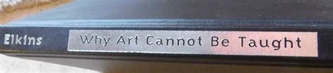 Buy Why Art Cannot be Taught: A Handbook for Art Students Book Online ...