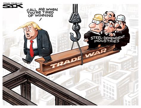 Political cartoon U.S. Trump steel industry trade war tariffs | The Week