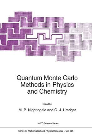 Buy Quantum Monte Carlo Methods in Physics and Chemistry: 525 (NATO ...