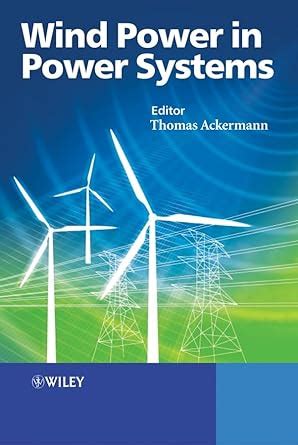 Wind Power in Power Systems : Ackermann, Thomas: Amazon.in: Books