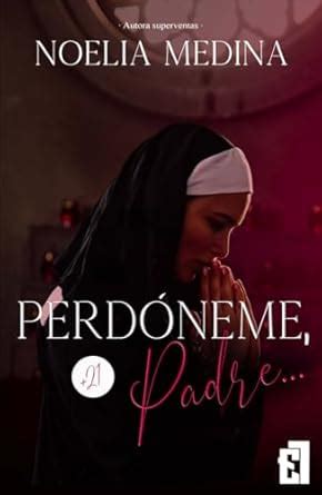 Buy Perdóname , padre Book Online at Low Prices in India | Perdóname ...