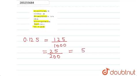 Convert into a fraction in its simplest form: 0.125 | CLASS 6 ...