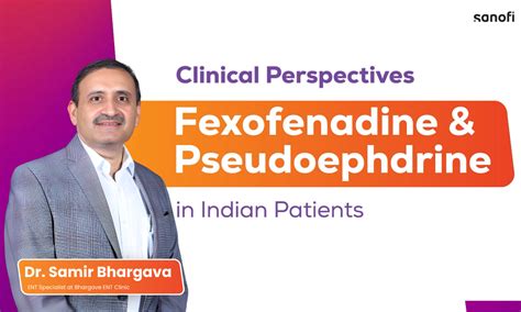 Fexofenadine-Pseudoephedrine in Allergic Rhinitis: Optimizing Relief ...
