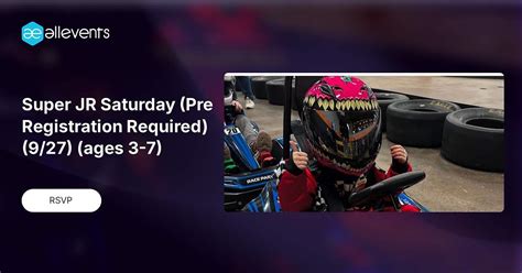 Super JR Saturday (Pre Registration Required) (9/27) (ages 3-7 ...