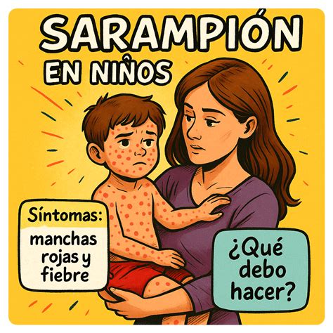 Sarampión en niños: síntomas, prevención y cuidado