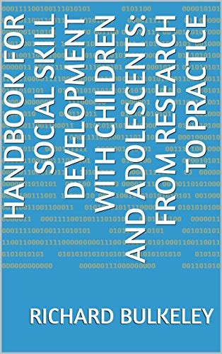 Handbook for Social Skill Development with Children and Adolescents ...